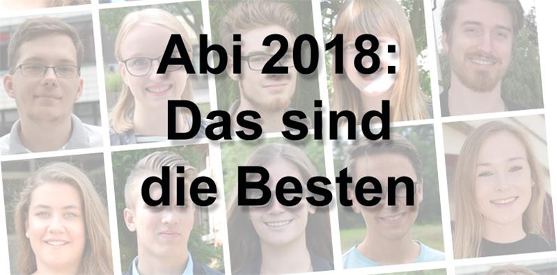 Abi 2018: Das sind die Besten