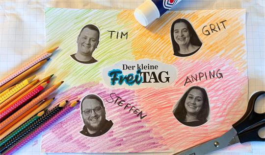 Das Autorenteam Tim Scholz, Grit Klempow, Anping Richter und Steffen Buchmann widmet sich jeden Donnerstag in „Der kleine FreiTAG“ den wichtigsten Themen der Woche.