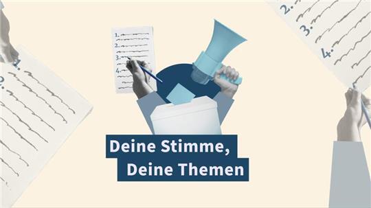 Das Logo zur Aktion „Deine Stimme, deine Themen“.