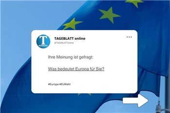 Das antworteten TAGEBLATT-Leser auf die Frage "Was bedeutet Europa für Sie?"