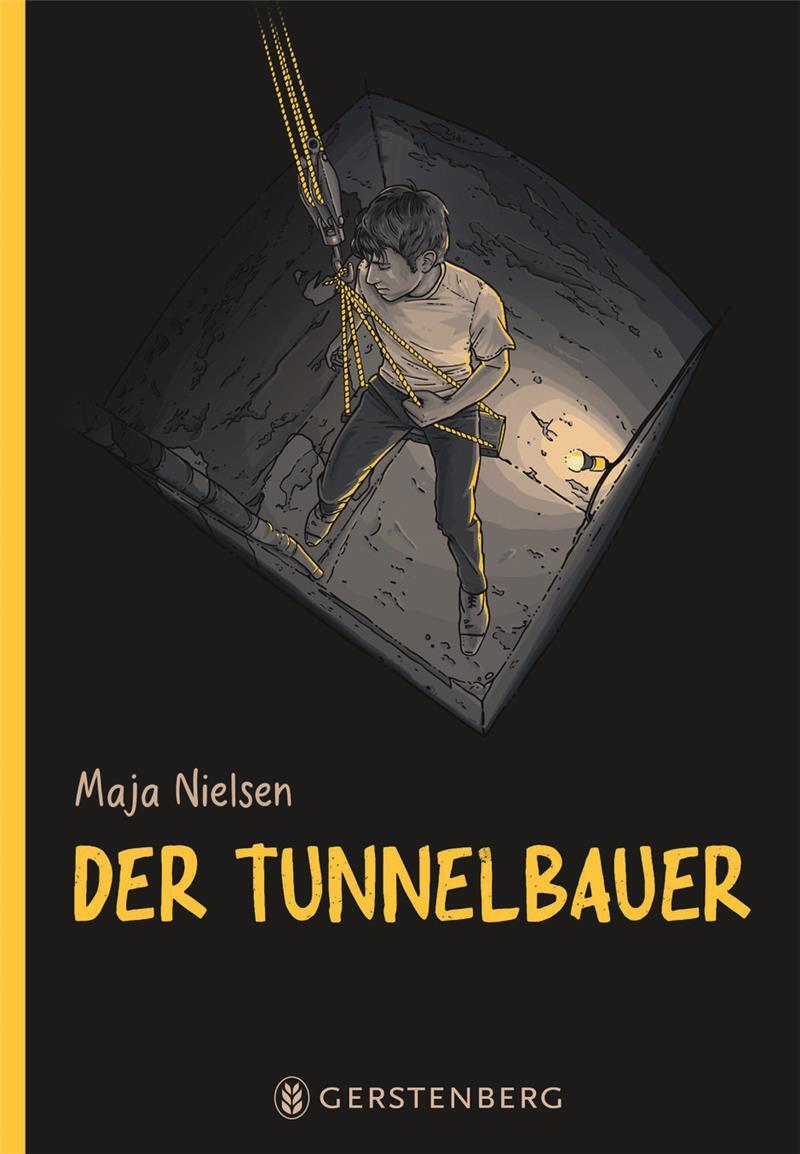 „Der Tunnelbauer“ ist Maja Nielsens dritter Jugendroman.