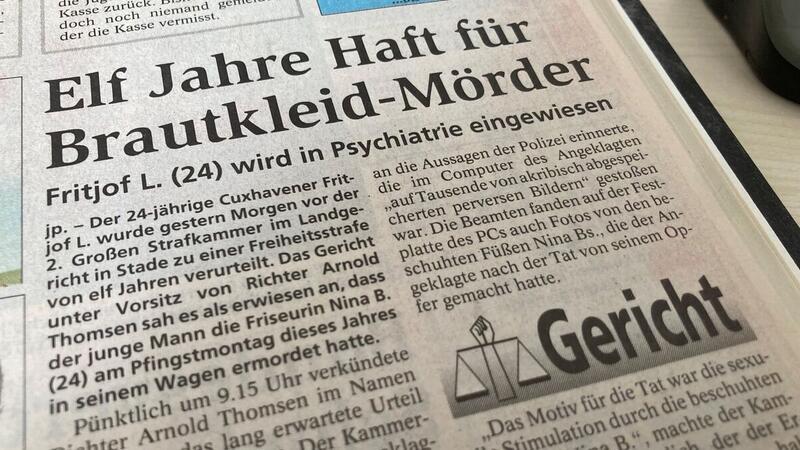 Der sogenannte Brautkleidmord sorgte vor 25 Jahren für Schlagzeilen: Der 23-jährige Täter wurde im Dezember 1999 zu einer Freiheitsstrafe von elf Jahren und einer Unterbringung in einem psychiatrischen Krankenhaus verurteilt.
