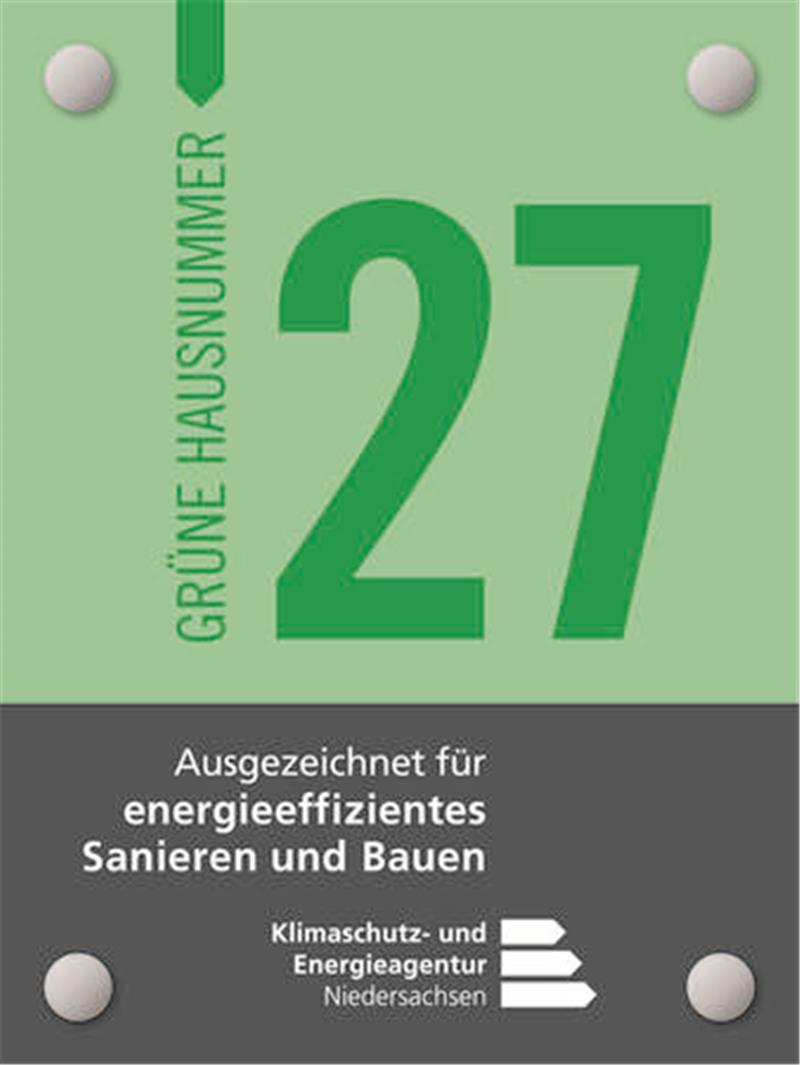 Wer jetzt im Kreis Stade eine grüne Hausnummer bekommen kann Die Plakette in der Ansicht.