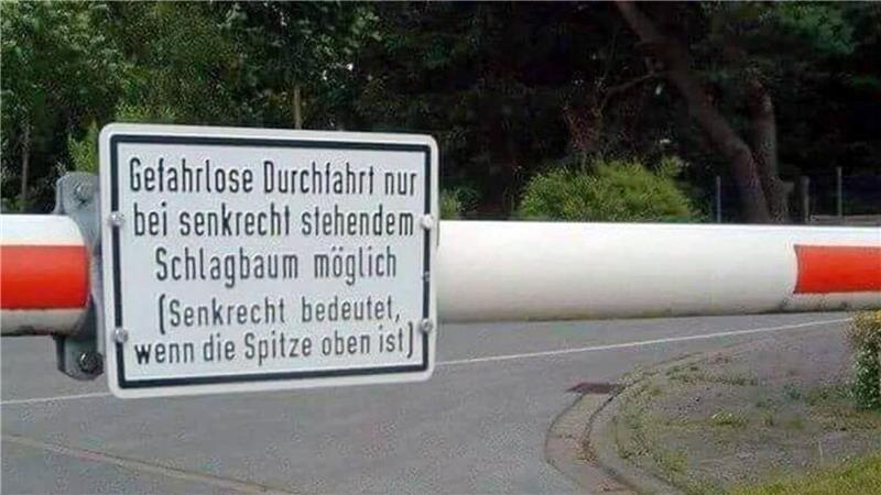 Dieser unmissverständliche Hinweis hing einst vor einem Bauhof in Winsen.