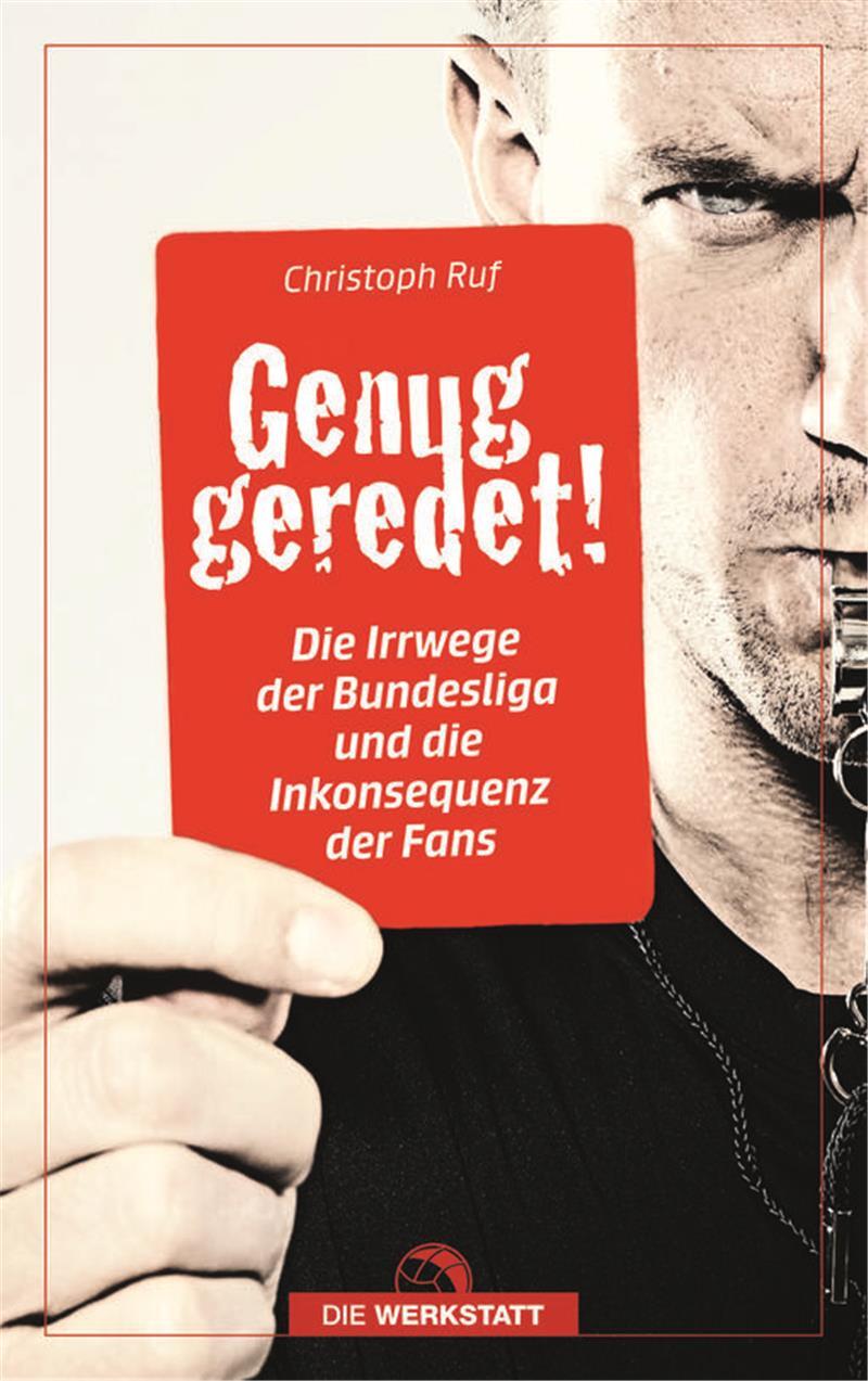 In seinem neuen Buch rechnet Christoph Ruf mit dem Fußball-System ab.