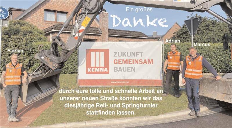 Abschiedsfest für die Bauarbeiter: Ab Freitag ist die Aue-Brücke frei Mit diesem Dankeschön auf der Turnierleinwand zeigte der Reitverein Harsefeld seine Freude über die gute Zusammenarbeit.