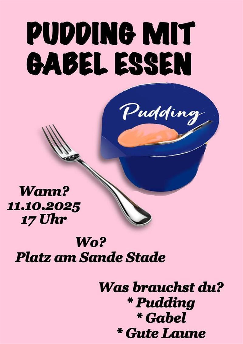 Neuer Trend in Stade: Pudding beim Ankerplatz essen – aber bitte mit Gabel „Pudding-mit-Gabel-essen“ zum Ferienstart auf dem Platz Am Sande in Stade.