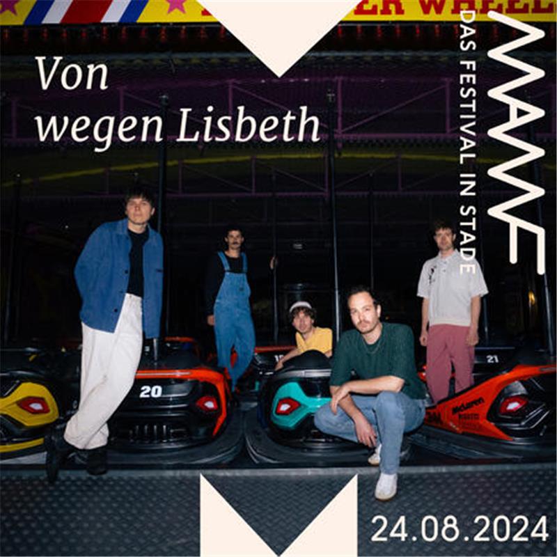 Thees Uhlmann und Müssen-alle-mit-Festival: Doppel-Wumms in Stade „Von Wegen Lisbeth“ kommt nach Stade. Ihr bekanntester Song: „Wenn sie tanzt“.